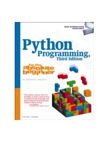 Python Programming for the Absolute Beginner, Third Edition - 9781435455009