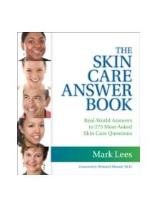 The Skin Care Answer Book - 9781435482258