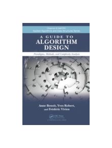 A Guide to Algorithm Design - 9781439825648