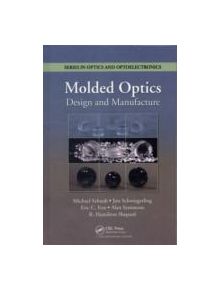 Molded Optics - 9781439832561