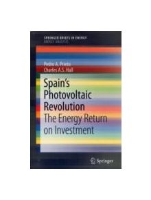 Spain's Photovoltaic Revolution - 9781441994363