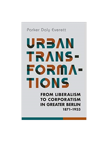 Urban Transformations - 9781442650534