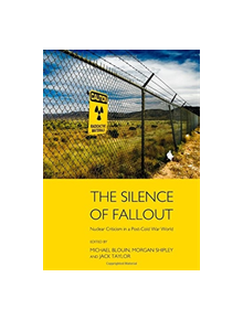 The Silence of Fallout - 9781443844796