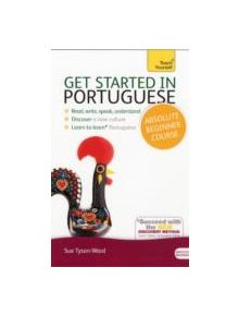 Get Started in Portuguese Absolute Beginner Course - 9781444174861