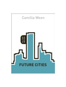 Future Cities: All That Matters - 9781444196108