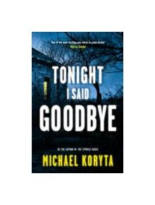 Tonight I Said Goodbye - 9781444713930