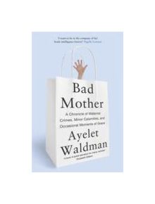 Bad Mother - 9781444763157