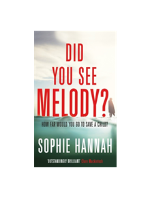Did You See Melody? - 9781444776157