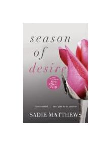 Season of Desire - 9781444781106