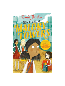 Malory Towers: New Class at Malory Towers - 9781444951004