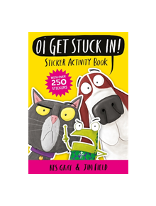 Oi Get Stuck In! Sticker Activity Book - 9781444951202
