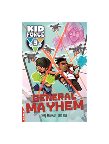 EDGE: Kid Force 3: General Mayhem - 9781445156323