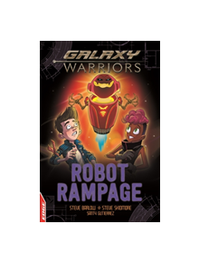 EDGE: Galaxy Warriors: Robot Rampage - 9781445159829