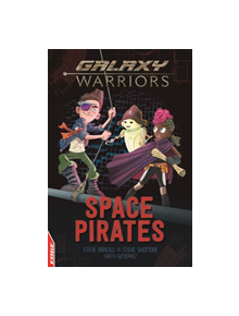 EDGE: Galaxy Warriors: Space Pirates - 9781445159881