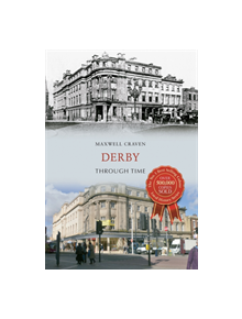Derby Through Time - 9781445640525