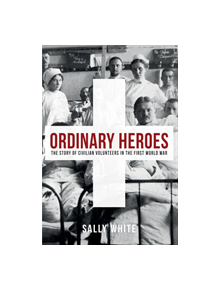 Ordinary Heroes - 9781445676661