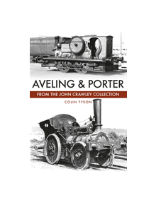 Aveling & Porter - 9781445678412
