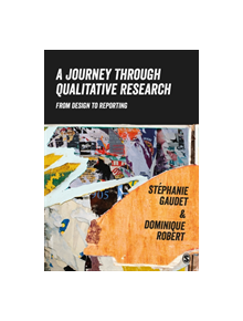 A Journey Through Qualitative Research - 9781446267134