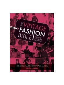 The Vintage Fashion Bible - 9781446304419