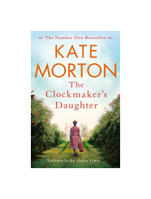 The Clockmaker's Daughter - 9781447200871