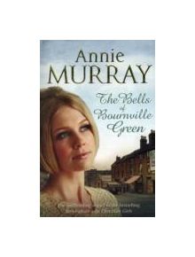 The Bells of Bournville Green - 9781447206477