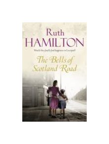 The Bells of Scotland Road - 9781447209461