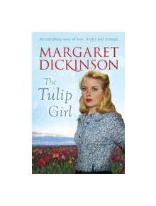 The Tulip Girl - 9781447225423