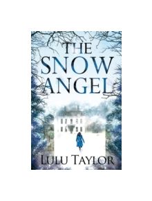 The Snow Angel - 9781447230496