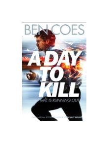A Day to Kill - 9781447247463