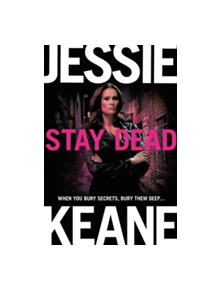 Stay Dead - 9781447254348