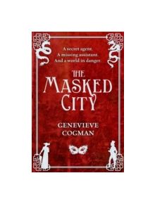 The Masked City - 9781447256250