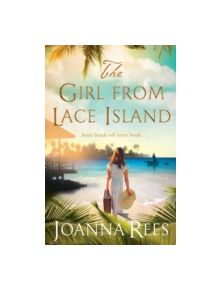 The Girl from Lace Island - 9781447266648