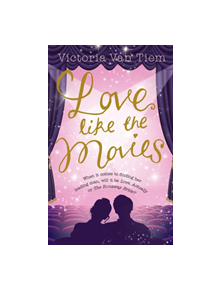 Love Like the Movies - 9781447269731