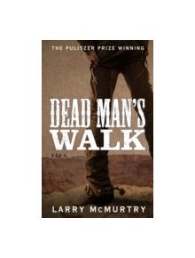 Dead Man's Walk - 9781447274643