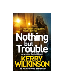 Nothing but Trouble - 9781447285441