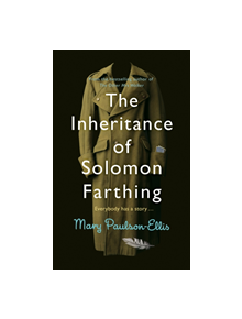 The Inheritance of Solomon Farthing - 9781447293941