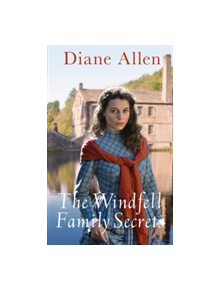 The Windfell Family Secrets - 9781447295143