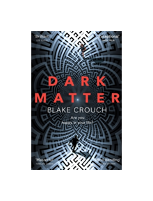 Dark Matter - 9781447297581