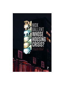 Whose Housing Crisis? - 9781447346074