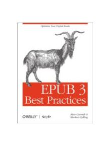 EPUB 3 Best Practices - 9781449329143