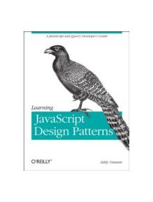 Learning JavaScript Design Patterns - 9781449331818