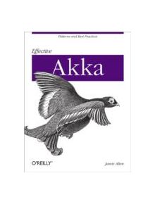 Effective Akka - 9781449360078
