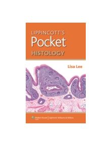 Lippincott's Pocket Histology - 9781451176131