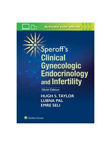 Speroff's Clinical Gynecologic Endocrinology and Infertility - 9781451189766