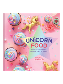 Unicorn Food - 9781454931294