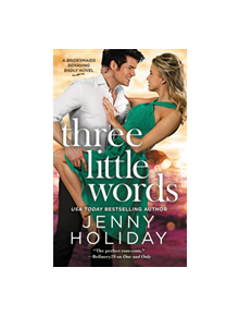 Three Little Words - 9781455542468