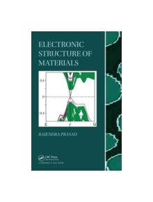 Electronic Structure of Materials - 9781466504684