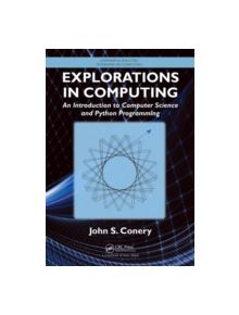 Explorations in Computing - 9781466572447