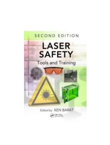 Laser Safety - 9781466581371