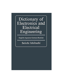Dictionary of Electronics and Electrical Engineering - 9781468454352